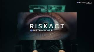 Netrascale: RiskAct